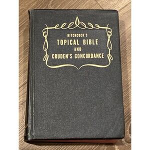 Hitchcock's Topical Bible & Cruden's Concordance 5th Printing CEI 1959